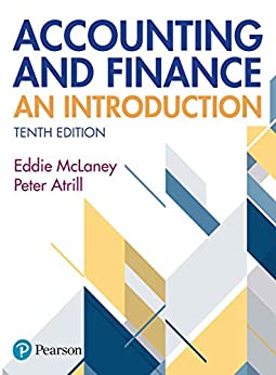 Accounting and Finance An Introduction, 10th Edition