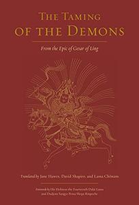 The Taming of the Demons From the Epic of Gesar