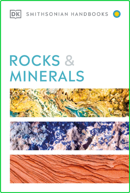 Rocks & Minerals (DK Smithsonian Handbook) 54b7e0bcad77d3df0c84173f3422be1f