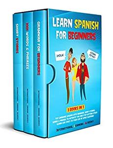 Learn Spanish For Beginners 3 Books in 1