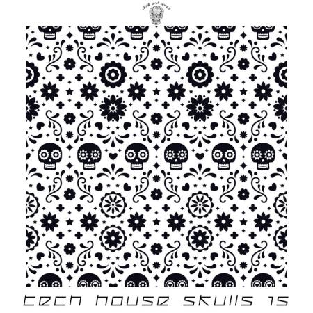 Tech House Skulls 15 (2021)