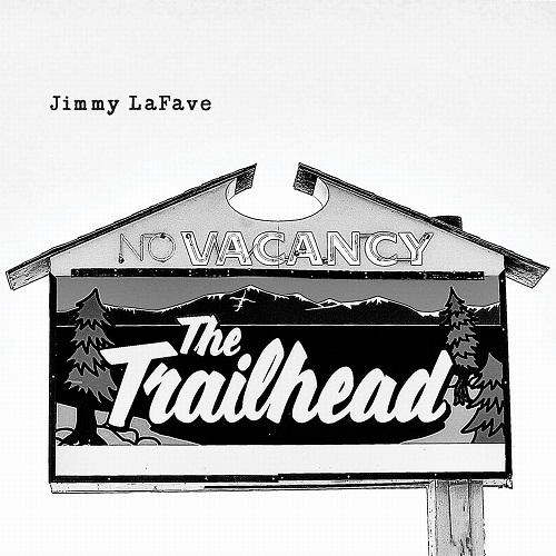Jimmy LaFave - Trail Five (2016)