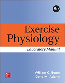 Exercise Physiology Laboratory Manual, 8th Edition