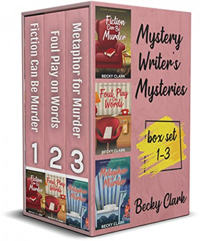 Becky Clark - Mystery Writers Mysteries Box Set 1-3