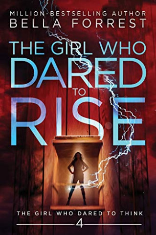 Cover: Bella Forrest - The Girl Who Dared to Think