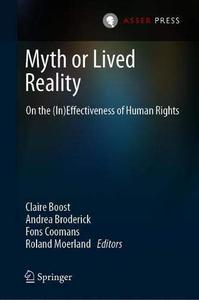 Myth or Lived Reality On the (In)Effectiveness of Human Rights