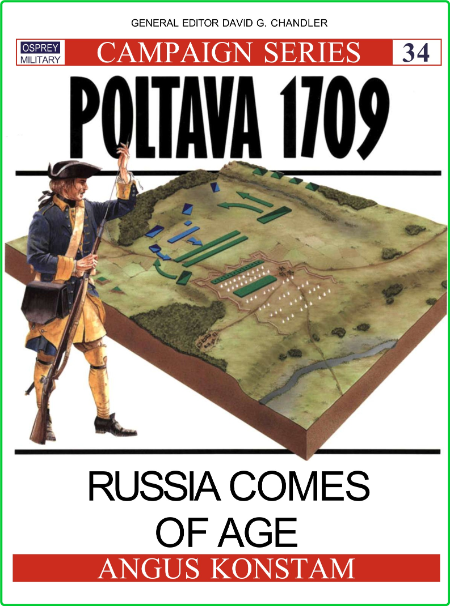 Campaign Angus Konstam Poltava 1709 Russia comes of age Osprey Publishing 1994