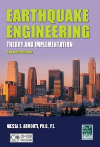Earthquake Engineering Theory and Implementation, Second Edition