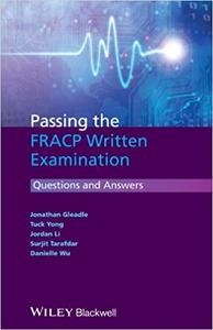 Passing the FRACP Written Examination Questions and Answers