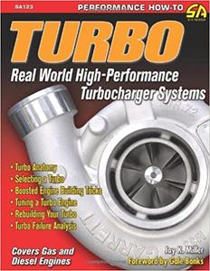 Turbo Real World High-Performance Turbocharger Systems