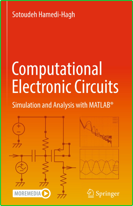 Computational Electronic Circuits - Simulation and Analysis with MATLAB