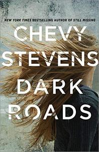 Dark Roads A Novel