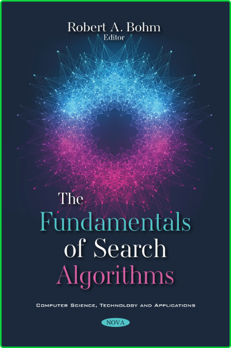 The fundamentals of search algorithms The fundamentals of search algorithms