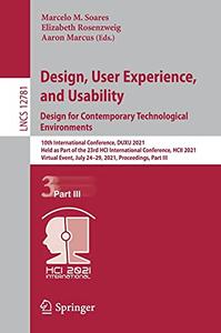 Design, User Experience, and Usability Design for Contemporary Technological Environments