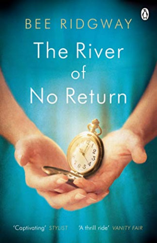 Bee Ridgway - The River of No Return