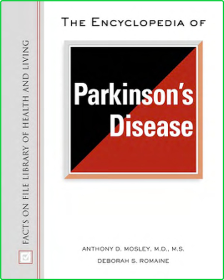 Encyclopedia of Parkinsons Disease