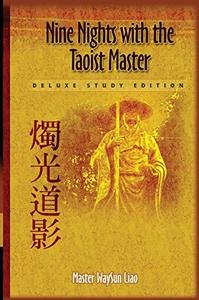 Nine Nights with the Taoist Master Deluxe Study Edition