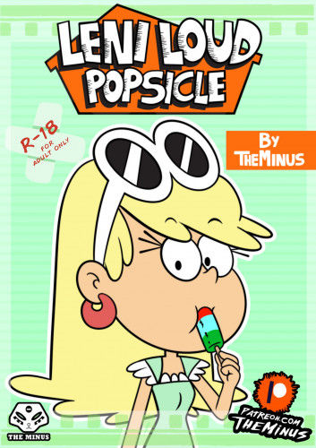 The Minus - Leni Popsicle (The Loud House) Porn Comics