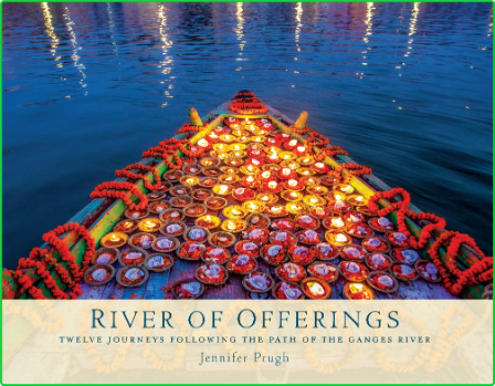 River of Offerings 7a3412898ffdec7ce3acb79955fc1fe7