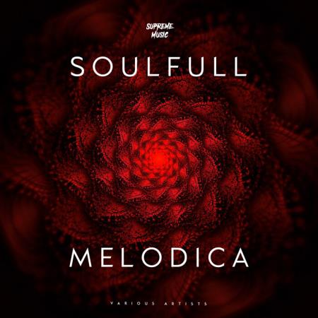 Supreme Music: Soulfull Melodica (2021)