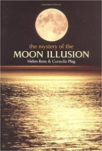 The Mystery of The Moon Illusion