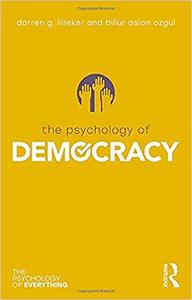 The Psychology of Democracy