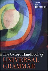 The Oxford Handbook of Universal Grammar