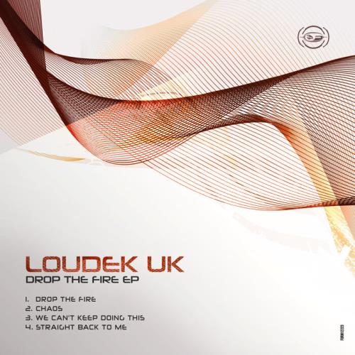 Loudek - Drop the Fire EP (2021)