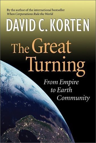 The Great Turning From Empire to Earth Community [Audiobook]