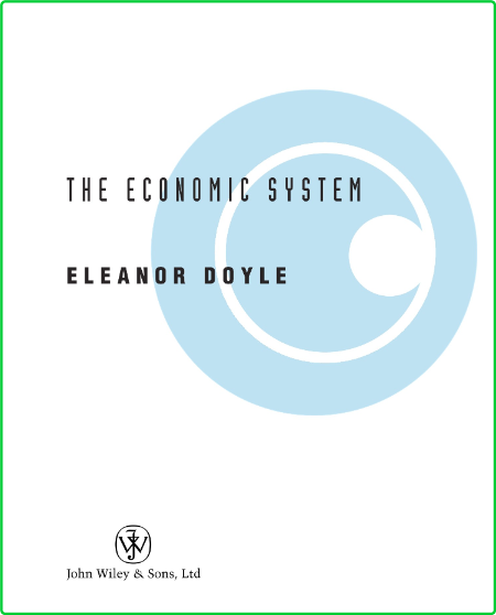 Eleanor Doyle The Economic System Wiley 2005