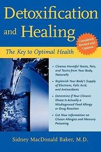 Detoxification and Healing The Key to Optimal Health