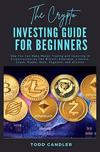 The Crypto Investing Guide for Beginners