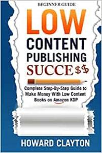 Low Content Publishing Success