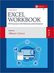 Excel Workbook 160 Exercises with Solutions and Comments