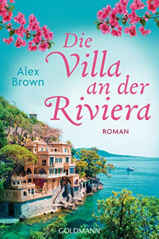 Cover: Alex Brown - Die Villa an der Riviera
