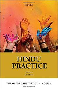 The Oxford History of Hinduism Hindu Practice