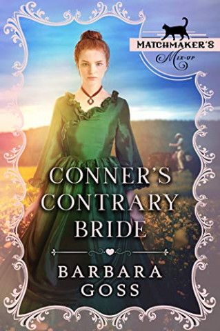 Cover: Barbara Goss - Conners Contrary Bride