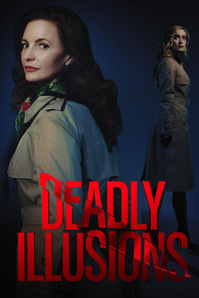 Deadly Illusions (2021) 720p WEB x264 [MoviesFD]