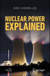 Nuclear Power Explained