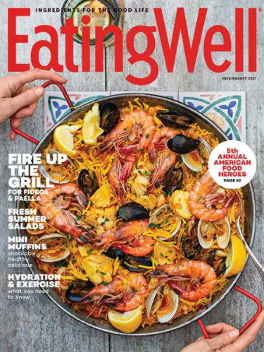 EatingWell – July/August 2021