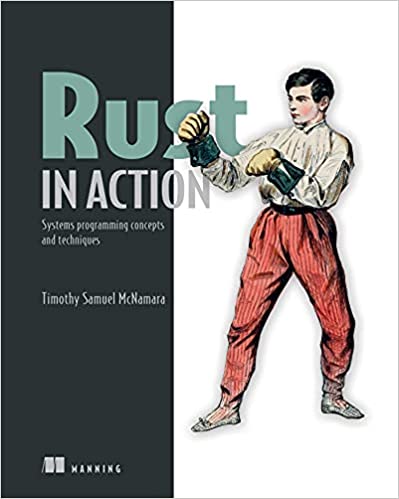 Rust in Action Systems Programming Concepts and Techniques (True EPUB, MOBI)