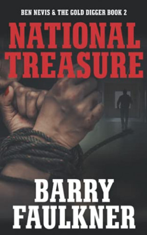 Cover: Barry Faulkner - National Treasure Ben Nevis and the Gold Digger book 2