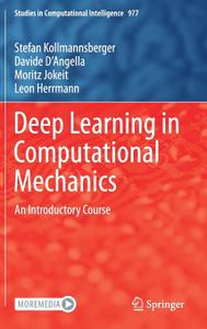 Deep Learning in Computational Mechanics