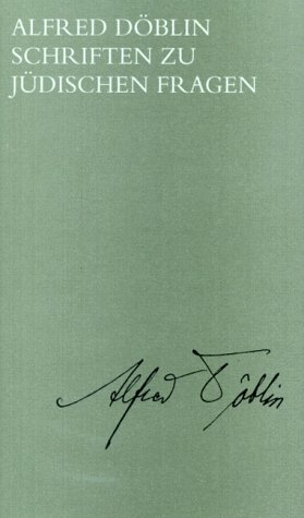 Cover: Alfred Döblin - Schriften zu jüdischen Fragen