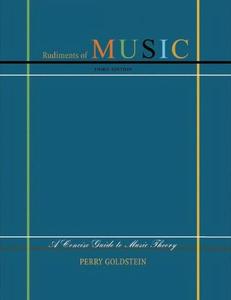 Rudiments of Music A Concise Guide to Music Theory