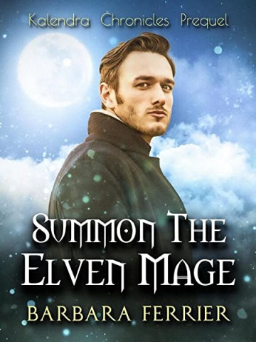 Cover: Barbara Ferrier - Summon the Elven Mage