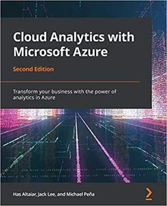 Cloud Analytics with Microsoft Azure - Second Edition 