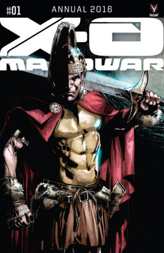 Valiant - X O Manowar Annual 2016 Hybrid Comic eBook-BitBook