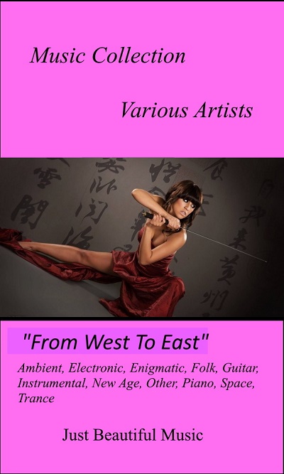 Music Collection Best. From West to East (1991-2020) Mp3