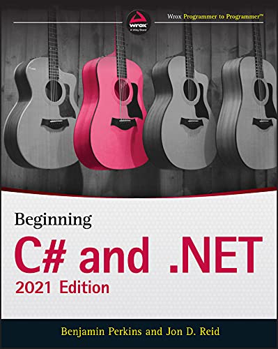 Beginning C# and .NET, 2021th Edition (True PDF)